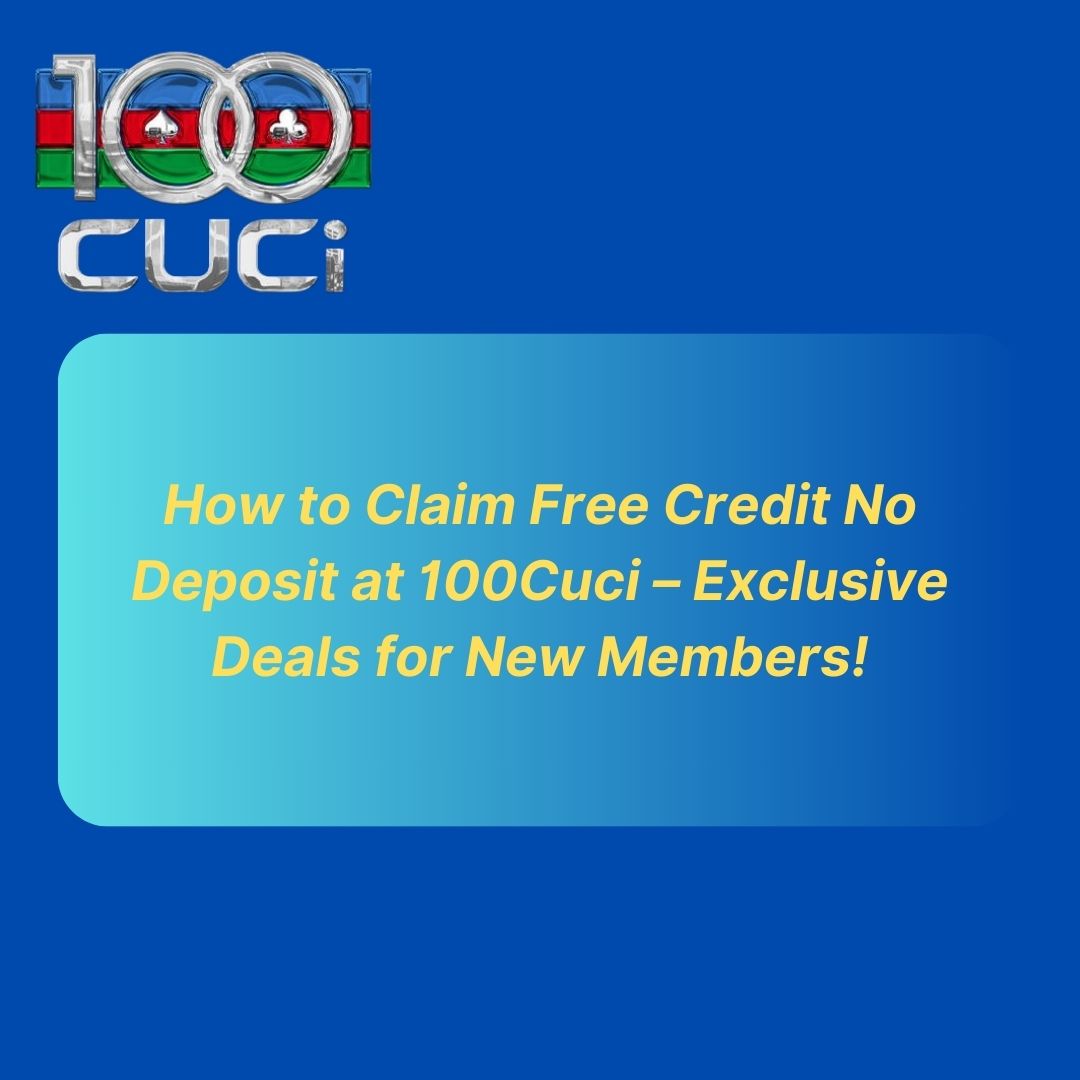 claim-free-credit-no-deposit-100cuci