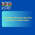 Top 918kiss Slot Game Must Play on 100cuci | Panther Moon