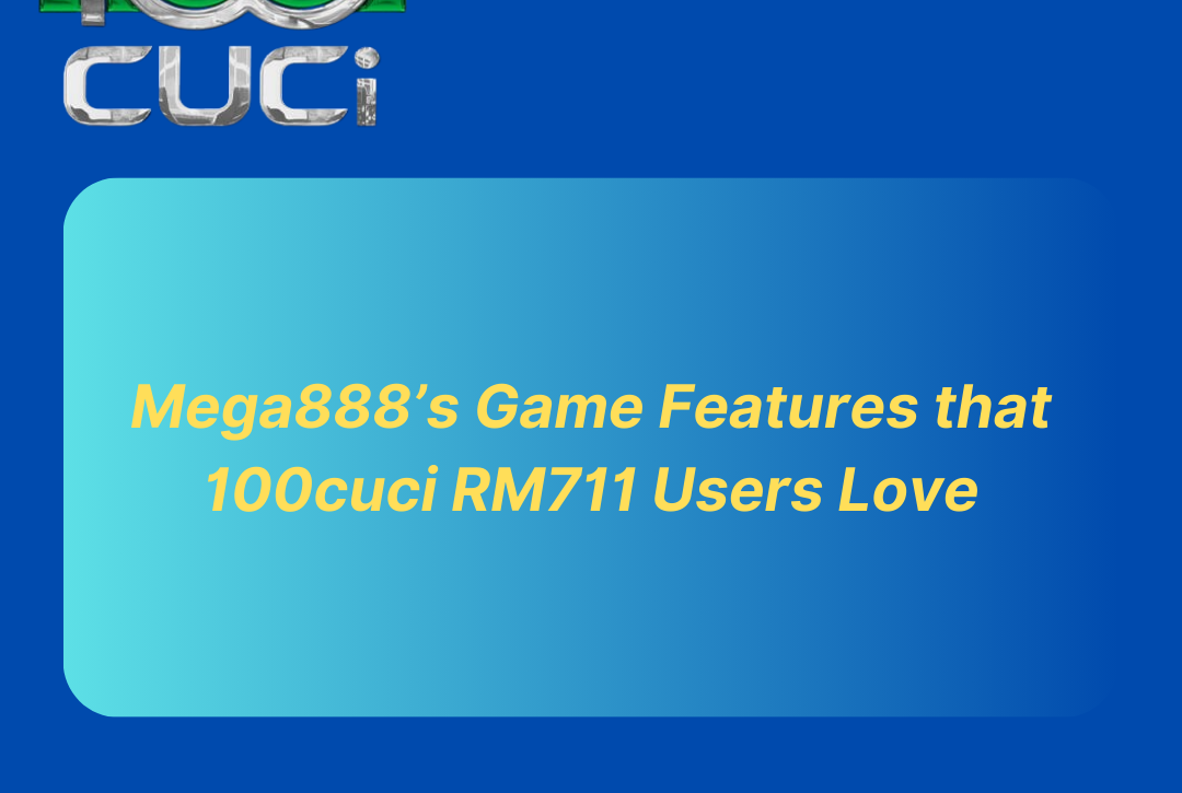 100cuci rm711 mega888