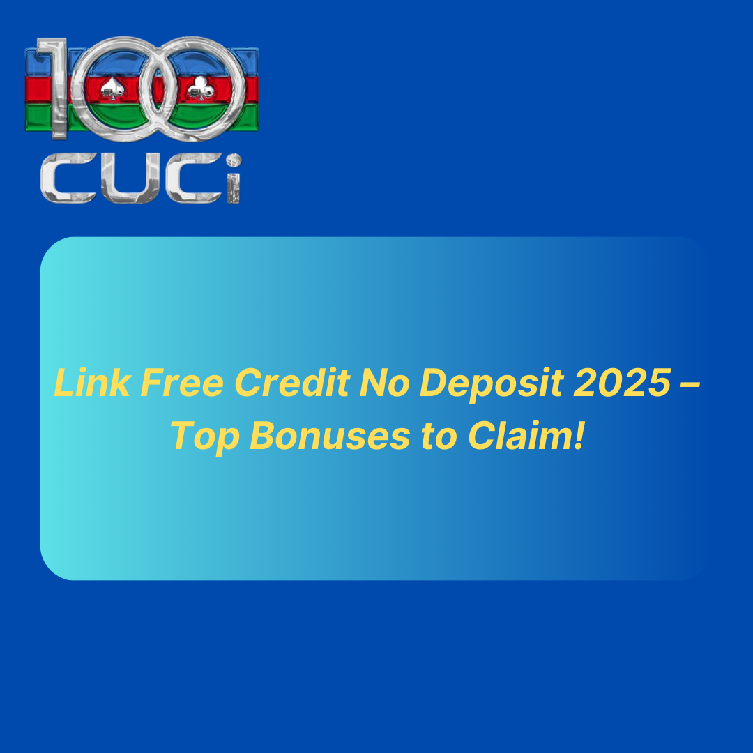 Link Free Credit No Deposit 2025