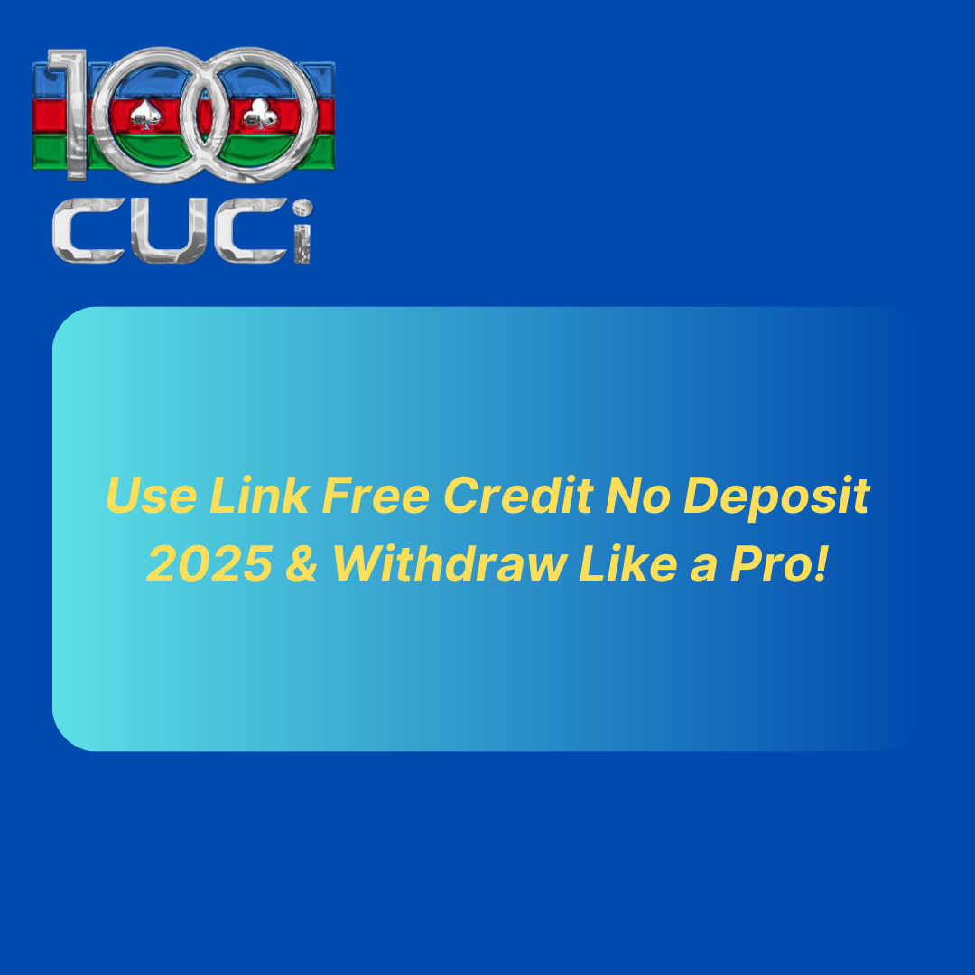 Use Link Free Credit No Deposit 2025